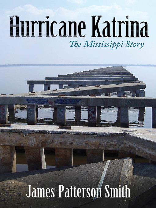 Title details for Hurricane Katrina by James Patterson Smith - Available
